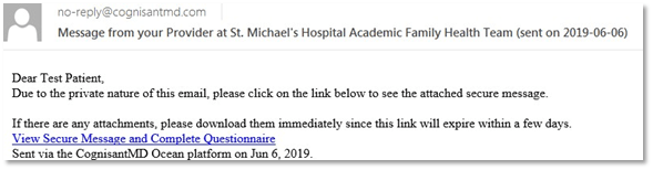 Sample email from no-reply@cognisantmd.com, with subject heading "Message from your Provider at St. Michael's Hospital Academic Family Health Team"
